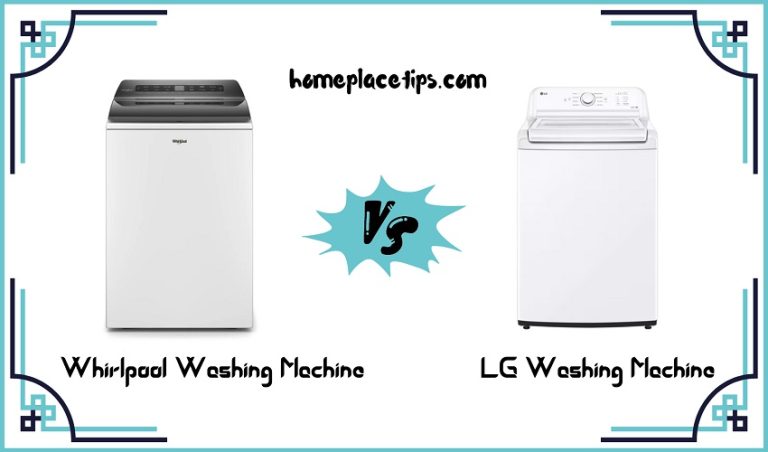 Whirlpool Washing Machine vs LG Washing Machine – Which Is Better